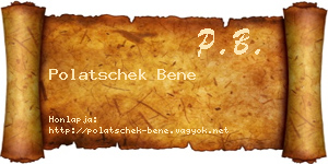 Polatschek Bene névjegykártya